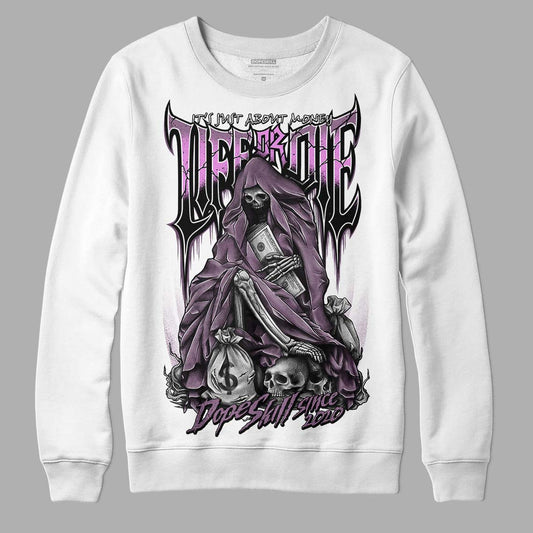 Jordan 2 “Mauve/Off-Noir” DopeSkill Sweatshirt Life or Die Graphic Streetwear - White 