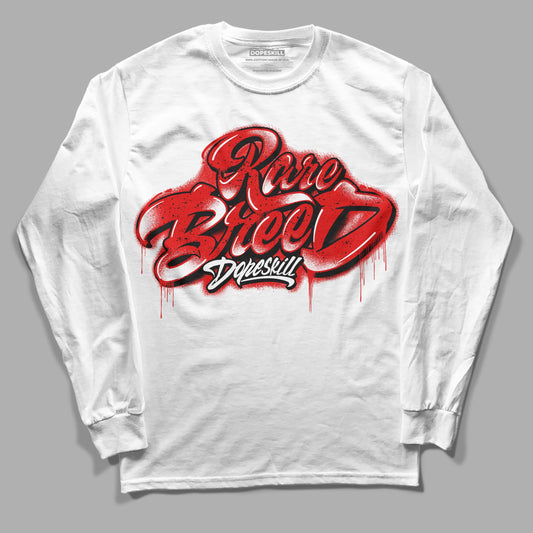 Jordan 4 Retro Red Cement DopeSkill Long Sleeve T-Shirt Rare Breed Type Graphic Streetwear - White