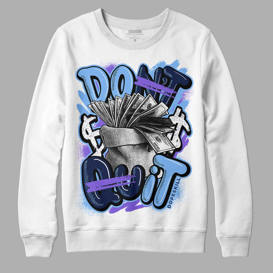 Jordan 5 SE “Georgetown” DopeSkill Sweatshirt Don't Quit Graphic Streetwear