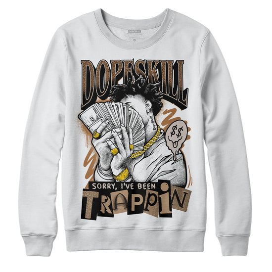 Jordan 3 Retro Palomino DopeSkill Sweatshirt Sorry I've Been Trappin Graphic Streetwear - White 