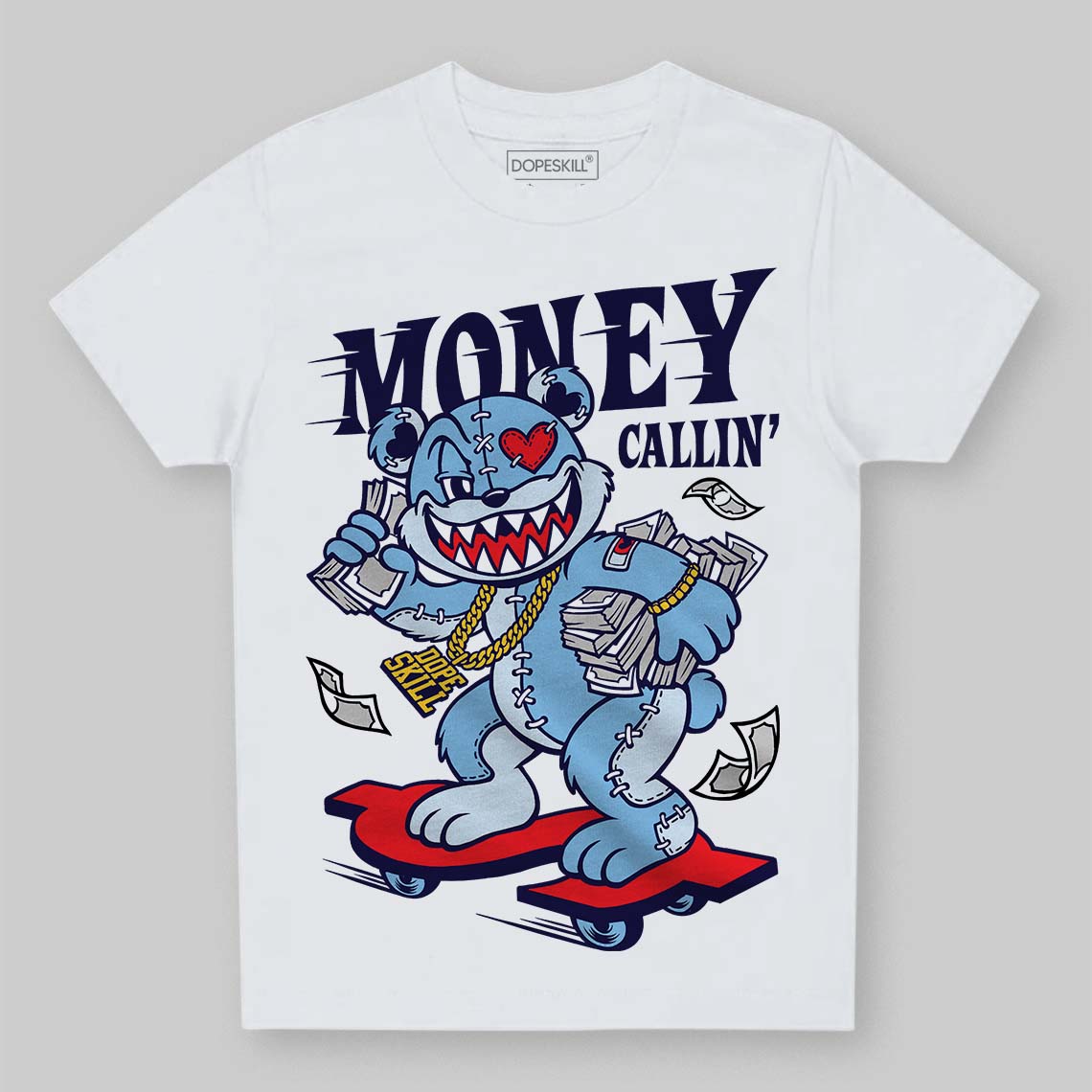 University Blue Sneakers DopeSkill Toddler Kids T-shirt Money Callin' Graphic Streetwear - White