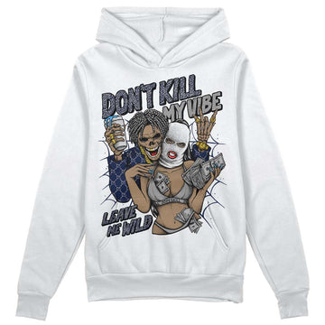 Jordan Spiz’ike Low “White/Obsidian” DopeSkill Hoodie Sweatshirt Don't Kill My Vibe Graphic Streetwear - WHite