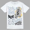 Jordan 13 “Blue Grey” DopeSkill T-Shirt Real Ones Move In Silence Graphic Streetwear - White 