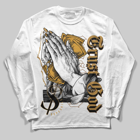 Jordan 13 Wheat 2023 DopeSkill Long Sleeve T-Shirt Trust God Graphic Streetwear - White