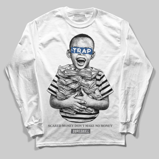 Jordan 9 Retro 'Flint Grey' 2026 DopeSkill Long Sleeve T-Shirt Scared Money Don't Make No Money Graphic Streetwear - White