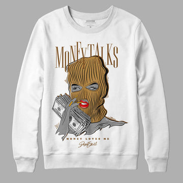 Jordan 13 Wheat 2023 DopeSkill Sweatshirt Money Talks Graphic Streetwear - WHite