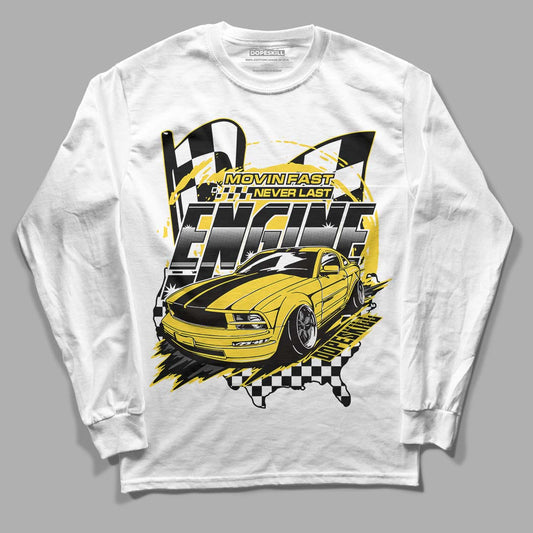 Jordan 4 Tour Yellow Thunder DopeSkill Long Sleeve T-Shirt ENGINE Tshirt Graphic Streetwear - White