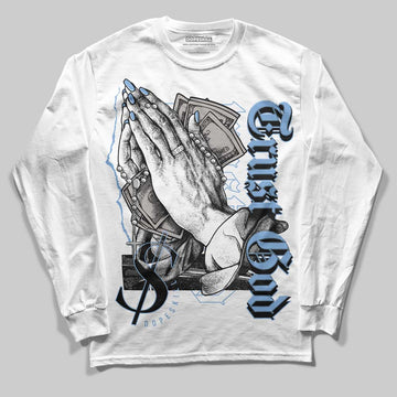 Jordan 5 Retro University Blue DopeSkill Long Sleeve T-Shirt Trust God Graphic Streetwear - White