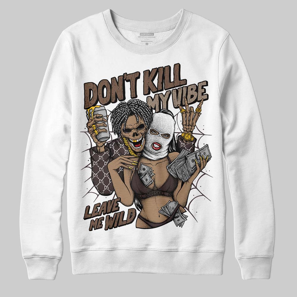 SoleFly x Air Jordan 12 Retro SP 'Cafecito/Baroque Brown' DopeSkill Sweatshirt Don't Kill My Vibe Graphic Streetwear - White