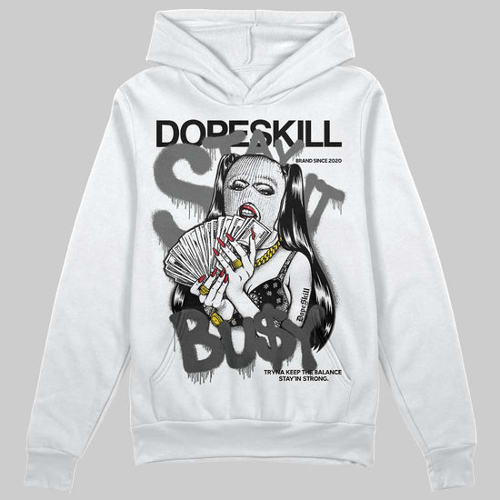 Jordan 4 “Black Cat” (2025) DopeSkill Hoodie Sweatshirt Stay It Busy Graphic Streetwear - White