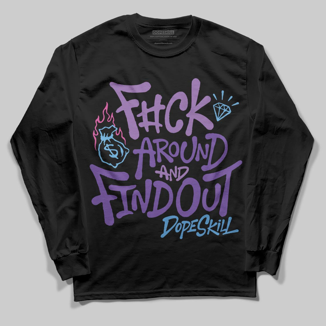 PURPLE Sneakers DopeSkill Long Sleeve T-Shirt F#ck Around And Find Out Graphic Streetwear - Black