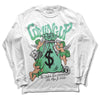 Jordan 1 High OG Green Glow DopeSkill Long Sleeve T-Shirt Money Bag Coming Up Graphic Streetwear - White