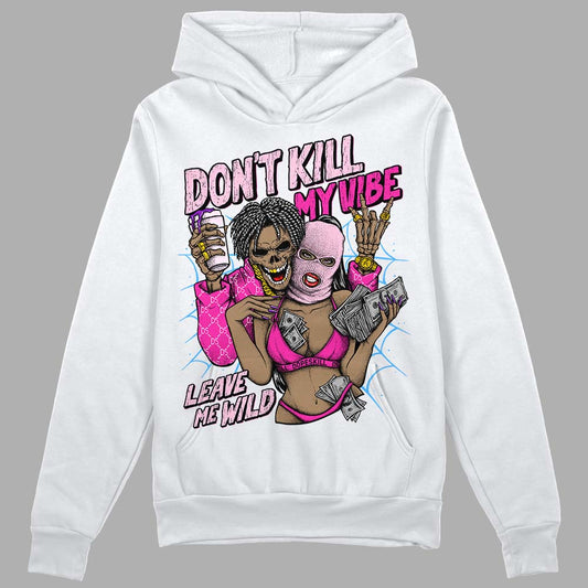 Pink Sneakers DopeSkill Hoodie Sweatshirt Don't Kill My Vibe Graphic Streetwear - White 