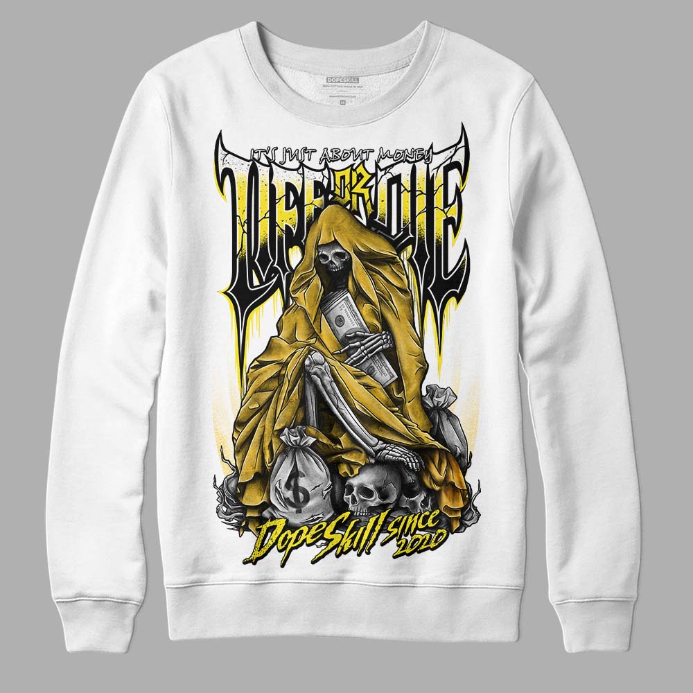 Jordan 4 Retro “Vivid Sulfur” DopeSkill Sweatshirt Life or Die Graphic Streetwear - White 