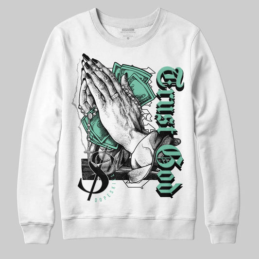 Jordan 3 "Green Glow" DopeSkill Sweatshirt Trust God Graphic Streetwear - White