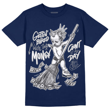 Jordan 3 "Midnight Navy" DopeSkill Navy T-shirt Gettin Bored With This Money Graphic Streetwear