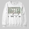 Jordan 4 WMNS “Seafoam” (2025) DopeSkill Sweatshirt Better Myself Graphic Streetwear - White