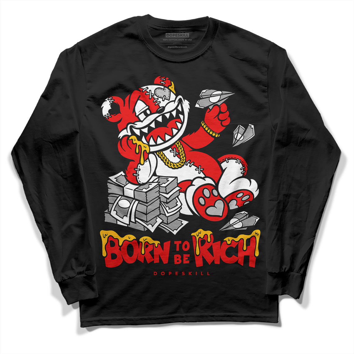 Jordan 12 “Cherry” DopeSkill Long Sleeve T-Shirt Born To Be Rich Graphic Streetwear - Black