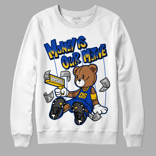 Jordan 14 “Laney” DopeSkill Sweatshirt Money Is Our Motive Bear Graphic Streetwear - White