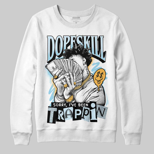 Vans Knu Stack Vintage Satin Dream Blue DopeSkill Sweatshirt Sorry I've Been Trappin Graphic Streetwear - White