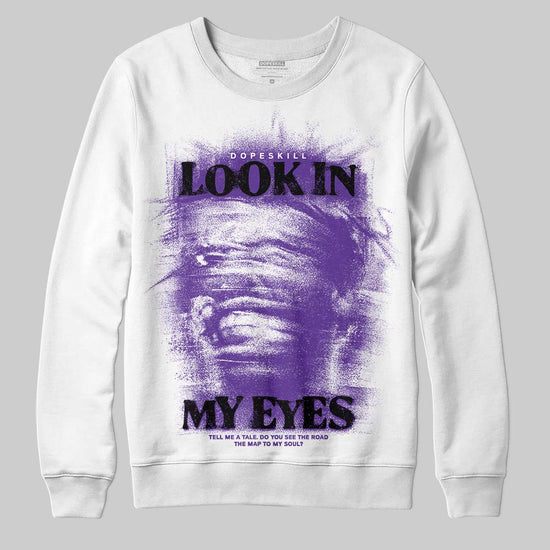 PURPLE Sneakers DopeSkill Sweatshirt Look In My Eyes Graphic Streetwear - White