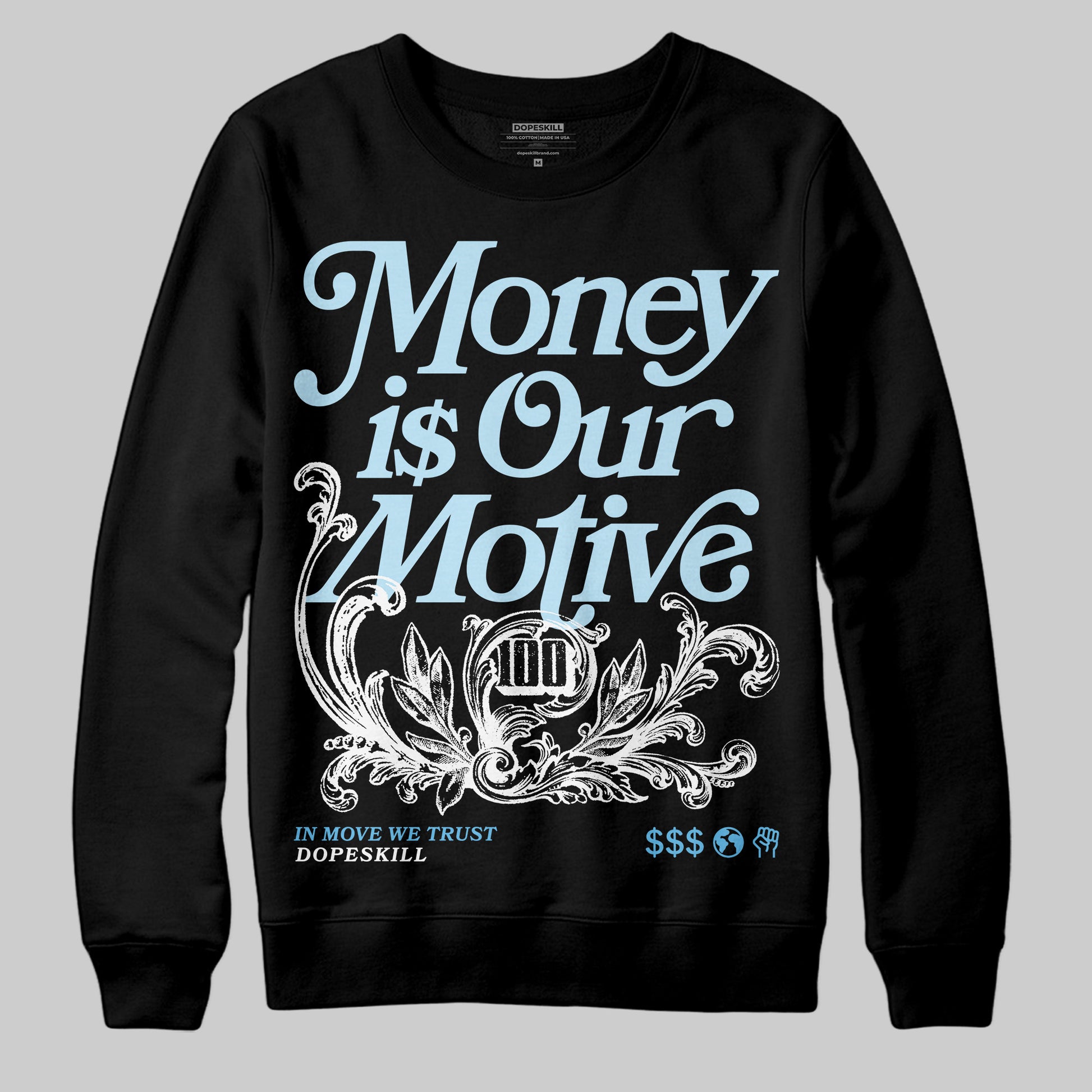 Jordan 11 Retro Legend Blue DopeSkill Sweatshirt Money Is Our Motive Typo Graphic Streetwear - Black