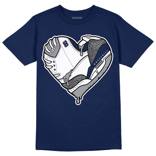 Jordan 3 "Midnight Navy" DopeSkill Navy T-shirt Heart Jordan 3 Graphic Streetwear