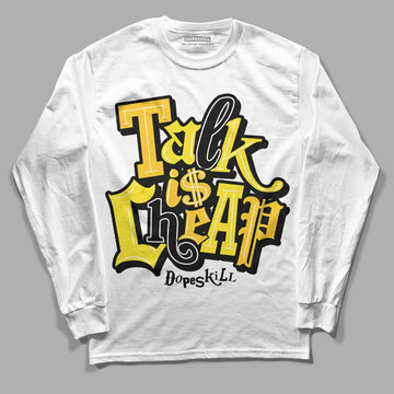 Jordan 4 Retro “Vivid Sulfur” DopeSkill Long Sleeve T-Shirt Talk Is Chip Graphic Streetwear - White 