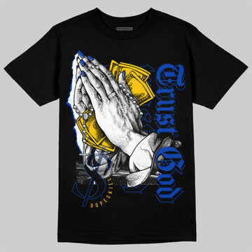 Jordan 14 “Laney” DopeSkill T-Shirt Trust God Graphic Streetwear - Black