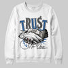 Jordan 1 Low OG “Storm Blue” DopeSkill Sweatshirt Trust No One Graphic Streetwear - White