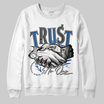 Jordan 1 Low OG “Storm Blue” DopeSkill Sweatshirt Trust No One Graphic Streetwear - White