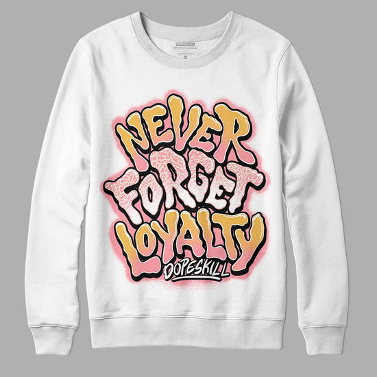 Jordan 3 GS “Red Stardust” DopeSkill Sweatshirt Never Forget Loyalty Graphic Streetwear - White 