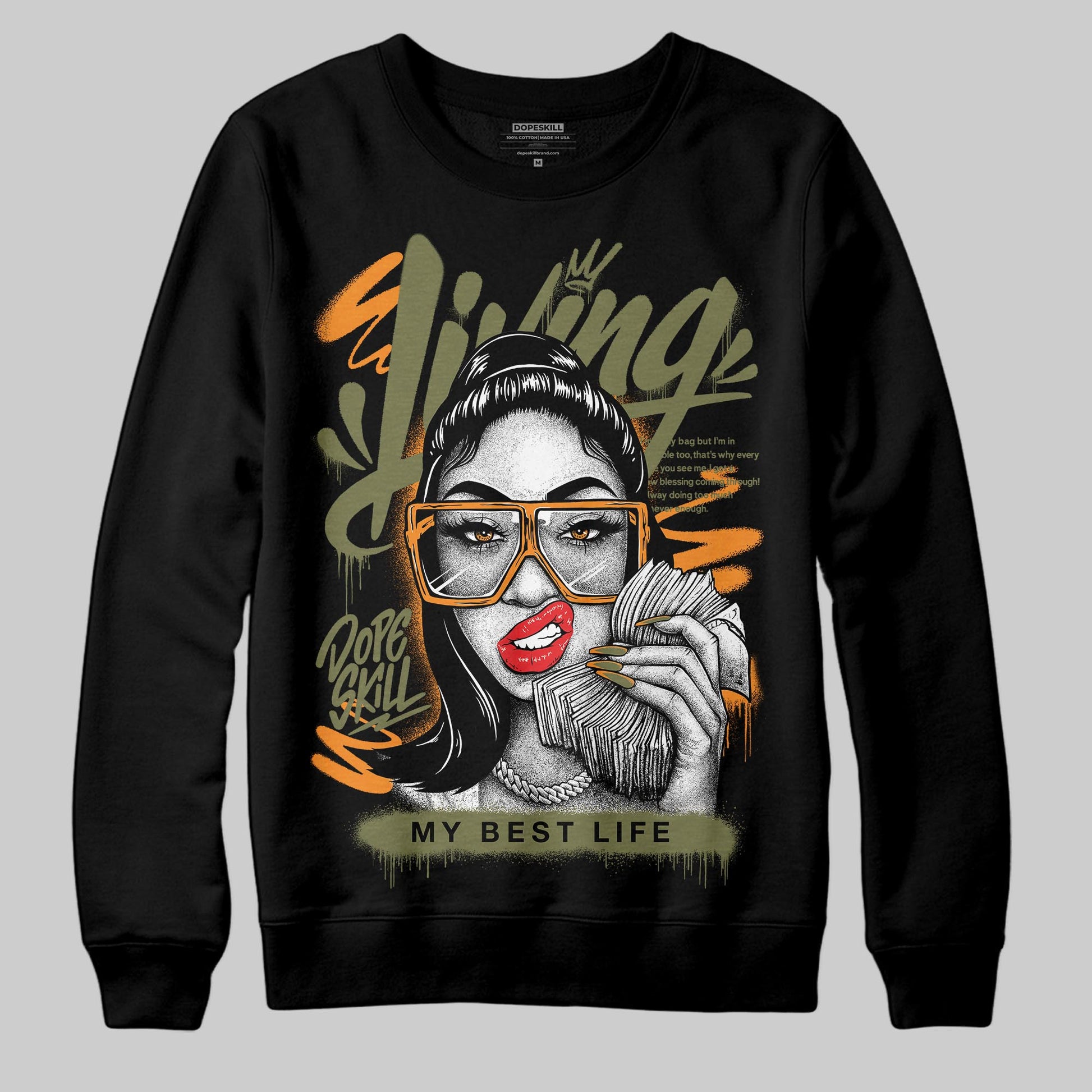 Olive Sneakers DopeSkill Sweatshirt Living My Best Life Graphic Streetwear  - Black