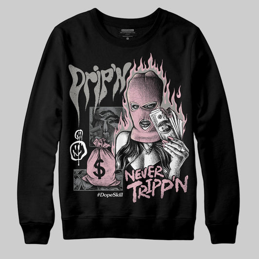 Air Max 95 OG “Pink Foam” DopeSkill Sweatshirt Drip'n Never Tripp'n Graphic Streetwear - Black