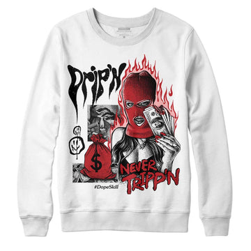 Jordan 12 “Red Taxi” DopeSkill Sweatshirt Drip'n Never Tripp'n Graphic Streetwear - White