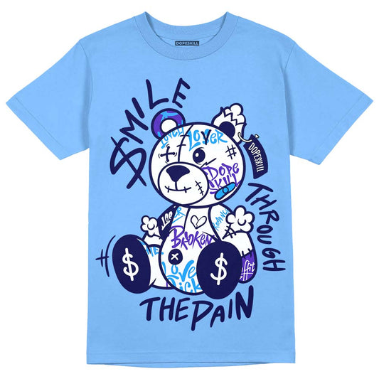 Jordan 9 Powder Blue DopeSkill Tropical Blue T-shirt Smile Through The Pain Graphic Streetwear