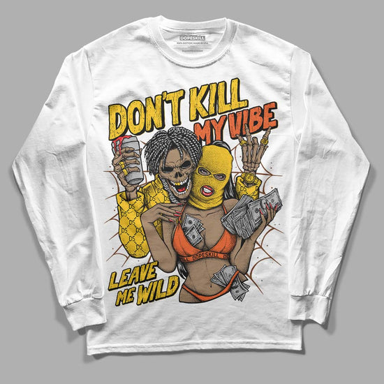 Yellow  Sneakers DopeSkill Long Sleeve T-Shirt Don't Kill My Vibe Graphic Streetwear - White 