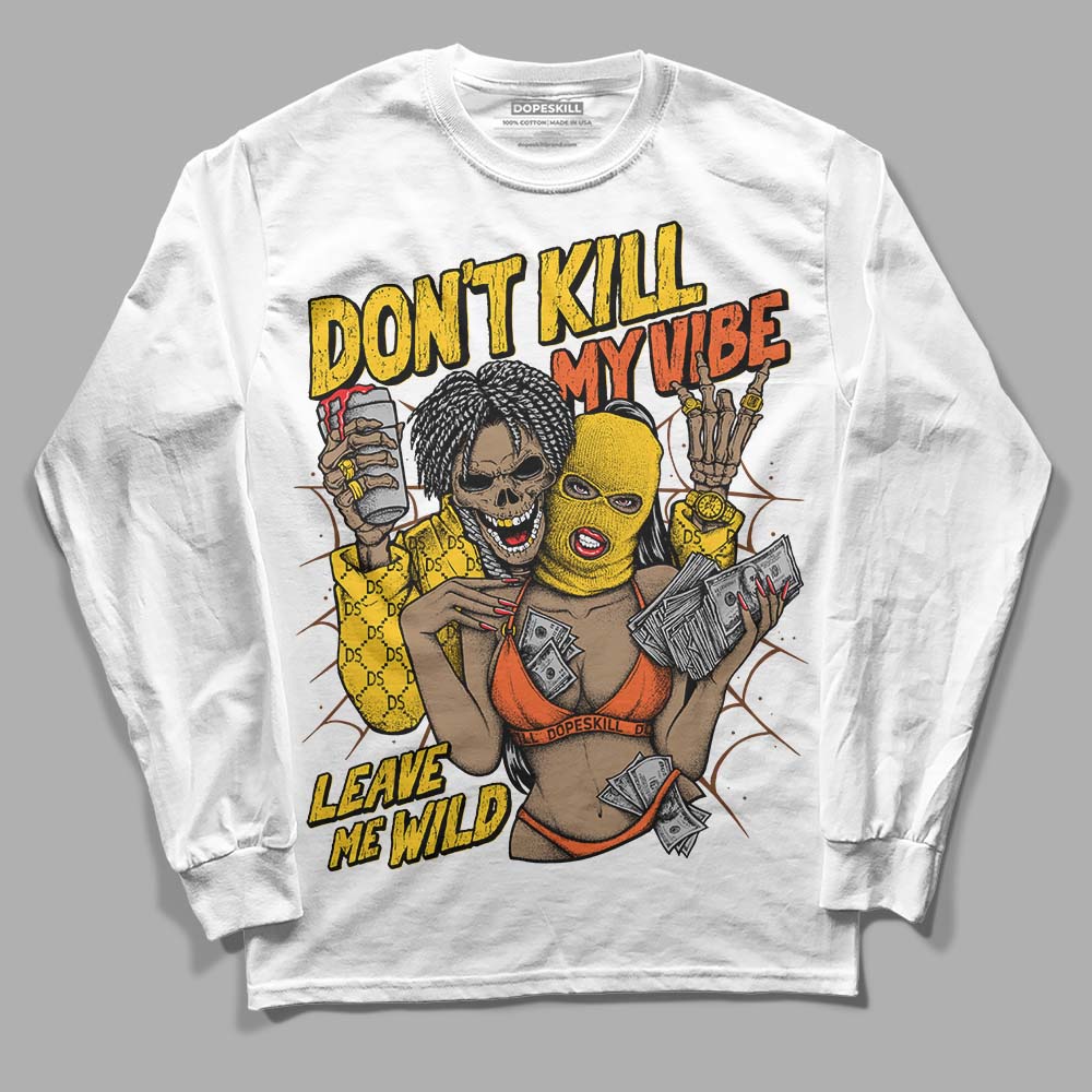 Yellow  Sneakers DopeSkill Long Sleeve T-Shirt Don't Kill My Vibe Graphic Streetwear - White 