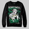 Jordan 13 GS “Pine Green” DopeSkill Sweatshirt Stay It Busy Graphic Streetwear - Black