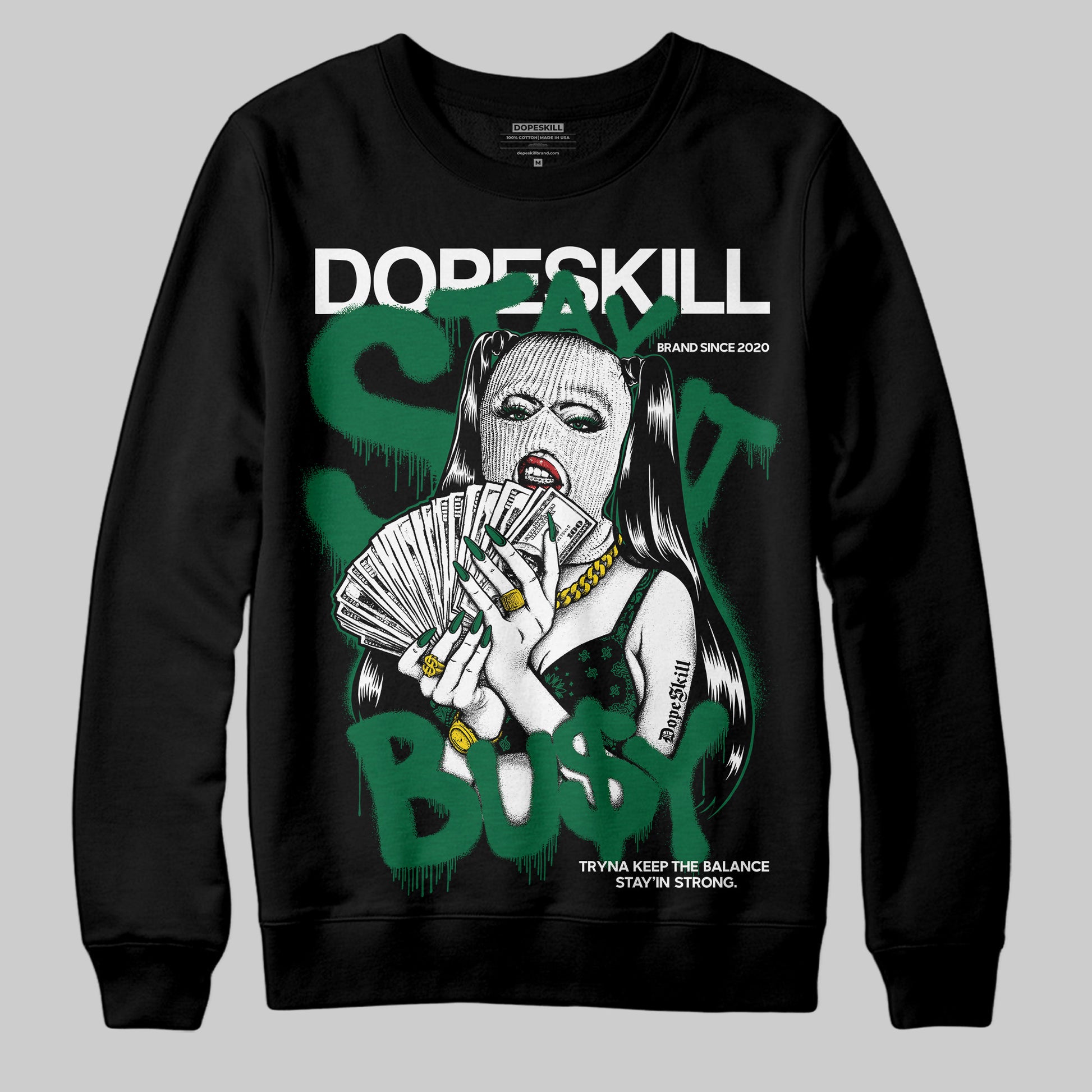 Jordan 13 GS “Pine Green” DopeSkill Sweatshirt Stay It Busy Graphic Streetwear - Black