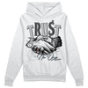 Jordan 11 Retro Low Cement Grey DopeSkill Hoodie Sweatshirt Trust No One Graphic Streetwear - White