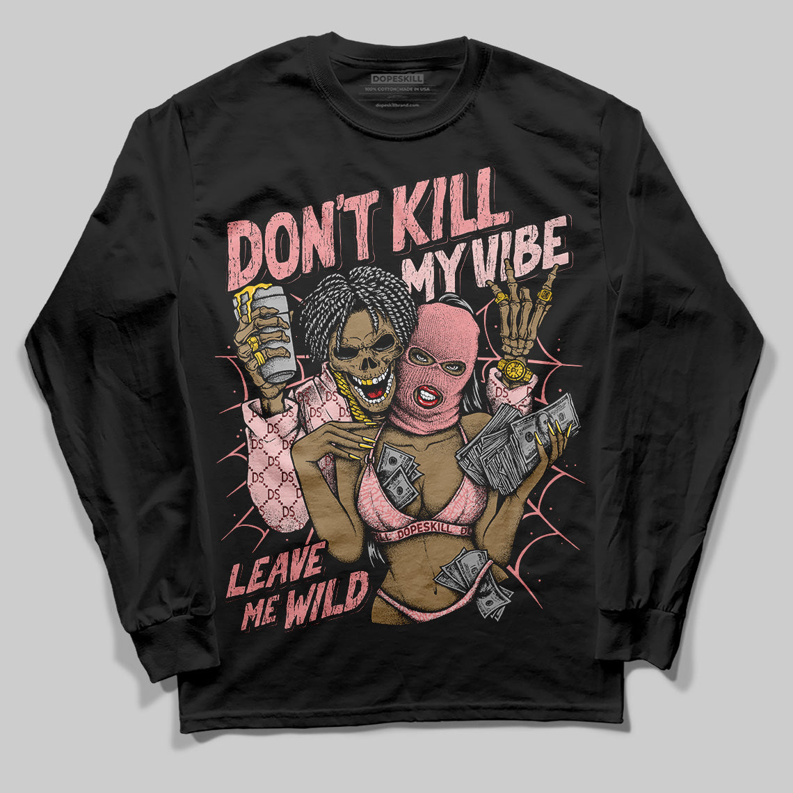 Jordan 3 Retro Valentine's Day Treat Yourself (2025) DopeSkill Long Sleeve T-Shirt Don't Kill My Vibe Graphic Streetwear - Black