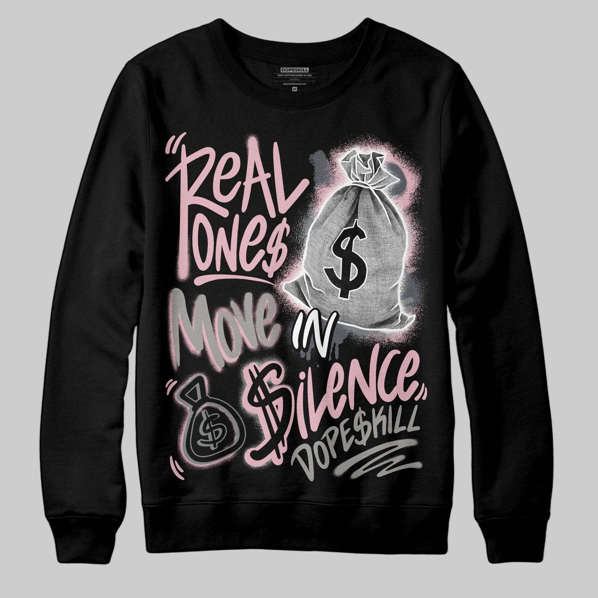 Air Max 95 OG “Pink Foam” DopeSkill Sweatshirt Real Ones Move In Silence Graphic Streetwear - Black