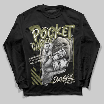 Jordan 3 “Medium Olive” aka “Family Affair” DopeSkill Long Sleeve T-Shirt Pocket Change Graphic Streetwear - black