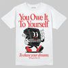 Jordan Spizike Low Bred DopeSkill T-Shirt Owe It To Yourself Graphic Streetwear - White 