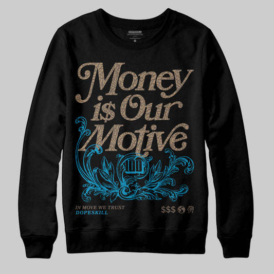 Jordan 3 GS “We Outside” DopeSkill Sweatshirt Money Is Our Motive Typo Graphic Streetwear - Black