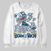 Jordan 12 Retro French Blue (2025) DopeSkill Sweatshirt Born To Be Rich Graphic Streetwear