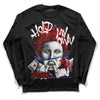 Jordan 1 Retro Low "Black Toe" DopeSkill Long Sleeve T-Shirt Hold My Own Graphic Streetwear  - Black