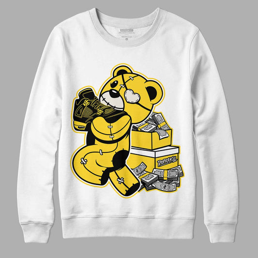 Jordan 4 Tour Yellow Thunder DopeSkill Sweatshirt Bear Steals Sneaker Graphic Streetwear - White