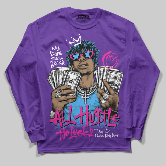 PURPLE Sneakers DopeSkill Long Sleeve T-Shirt All Hustle No Luck Graphic Streetwear - Purple